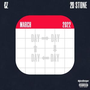 Day To Day (Explicit)