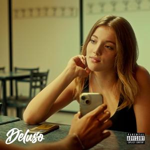 DELUSO (feat. SLOWB, TALLI & KAPPAH) (Explicit)