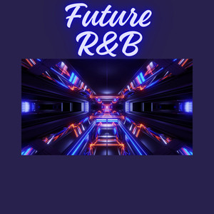 Future R&B