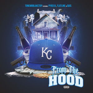 From the Hood (Explicit)