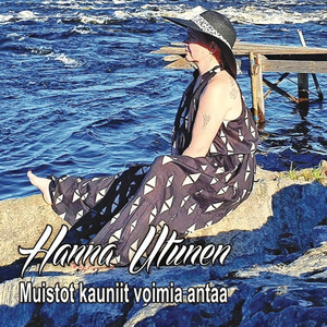 Muistot kauniit voimia antaa