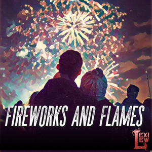 Fireworks And Flames