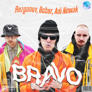 Bravo (Explicit)