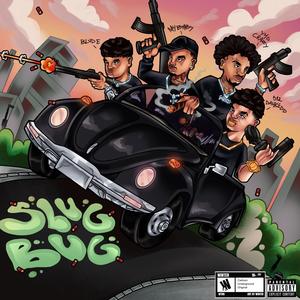SLUG BUG (feat. BLVD E, YHD Crazy & M4Baby) (Explicit)