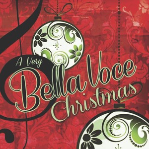 A Very Bella Voce Christmas