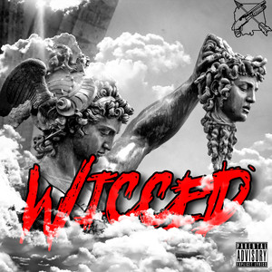 Wicced (Explicit)