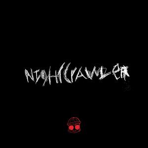 Night Crawler (Explicit)