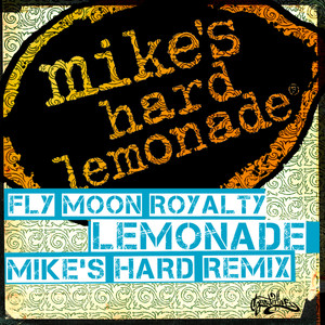 Lemonade (Mike's Hard Remix)