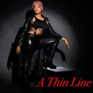 A Thin Line