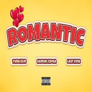 Romantic (Explicit)