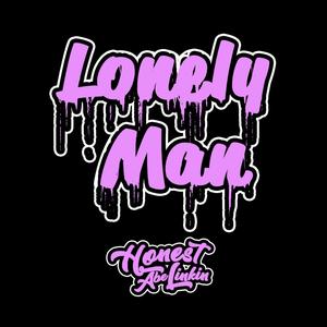 Lonely Man (Explicit)