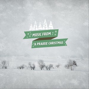 Music from a Prairie Christmas