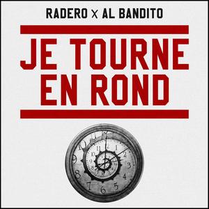 Je tourne en rond (Explicit)