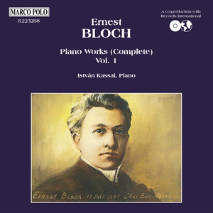 Bloch: Poems of The Sea / Nirvana / In The Night / Enfantines