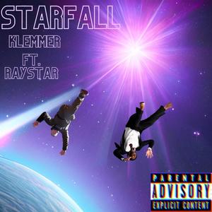 Starfall (feat. Raystar) [Explicit]