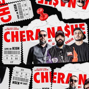 Chera Nashe (Explicit)