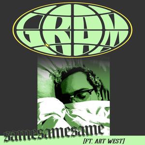 samesamesame (feat. Art West) (Explicit)