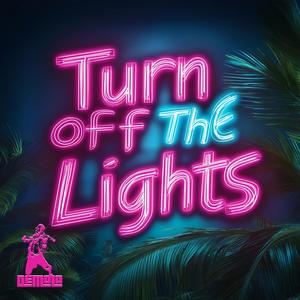 Turn off the Lights