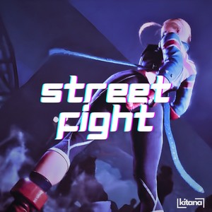STREET FIGHT (Sped Up Version)