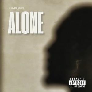 Alone (Explicit)