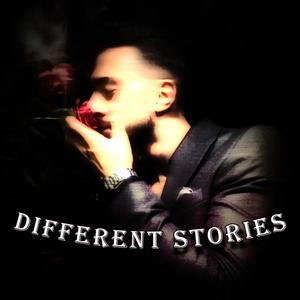 Different Stories (Explicit)