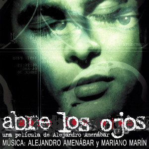 Abre los Ojos (Original Motion Picture Soundtrack) (睁开你的双眼 电影原声带)