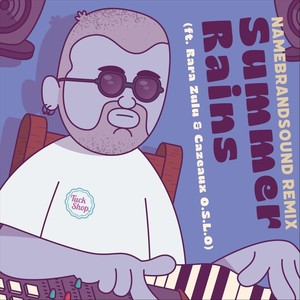 Summer Rains [feat. Rara Zulu & Cazeaux O.S.L.O] (NameBrandSound Remix)