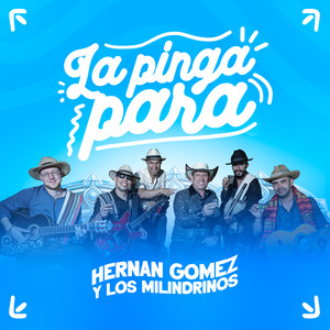 La Pinga Para (Explicit)