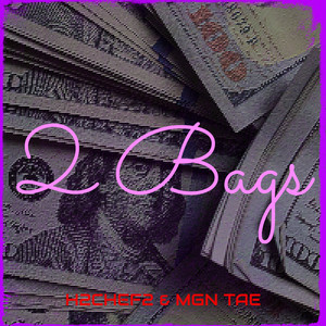 2 Bags (Explicit)