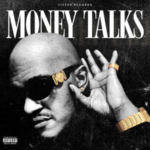 Money Talks (Explicit)