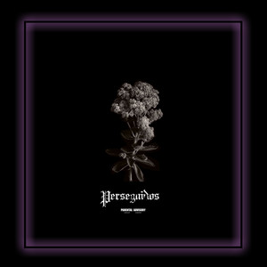 Perseguidos (Explicit)