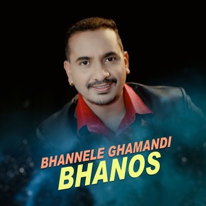 Bhannele Ghamandi Bhanos