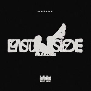 Eastside Paradise (Explicit)