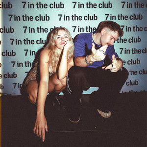 7 in the club (Explicit)