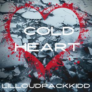 Cold Heart (Explicit)