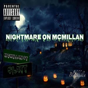 Nightmare on McMillan (Explicit)