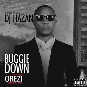 Buggie Down (feat. Orezi) (Explicit)