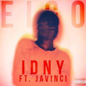 IDNY (THE REDEMPTION) (feat. JAVINCI) [THE REMIX] [Explicit]