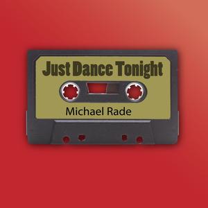 Just Dance Tonight