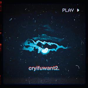 cryifuwant2 (feat. Brand New & T.O.J. Profit) [Explicit]