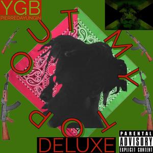 YGB Pierre (Hunting Season) [Explicit]