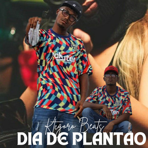 Dia de Plantão (Explicit)