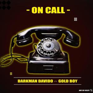 ON CALL (feat. Gold Boy)