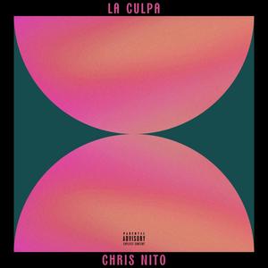 La Culpa (Explicit)