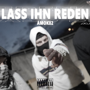 Lass ihn reden (Explicit)