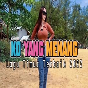 Ko Yang Menang (Remix) [Explicit]