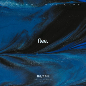 Flee.