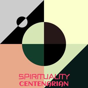 Spirituality Centenarian