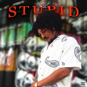 STUPID (Explicit)