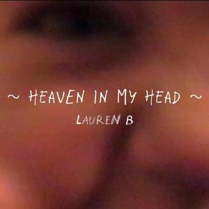 Heaven In My Head